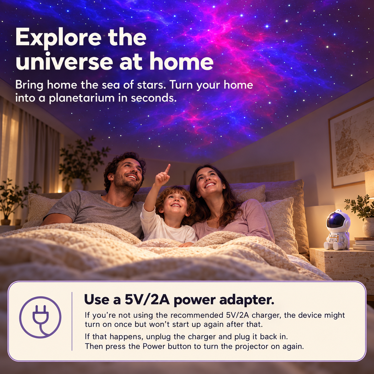 AstroGlow family galaxy projection and 5V/2A power adapter instructions